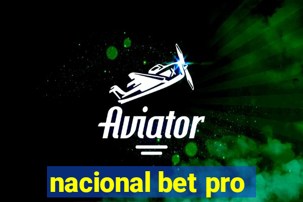 nacional bet pro